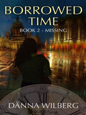 cover image of Borrowed Time  Book 2--Missing